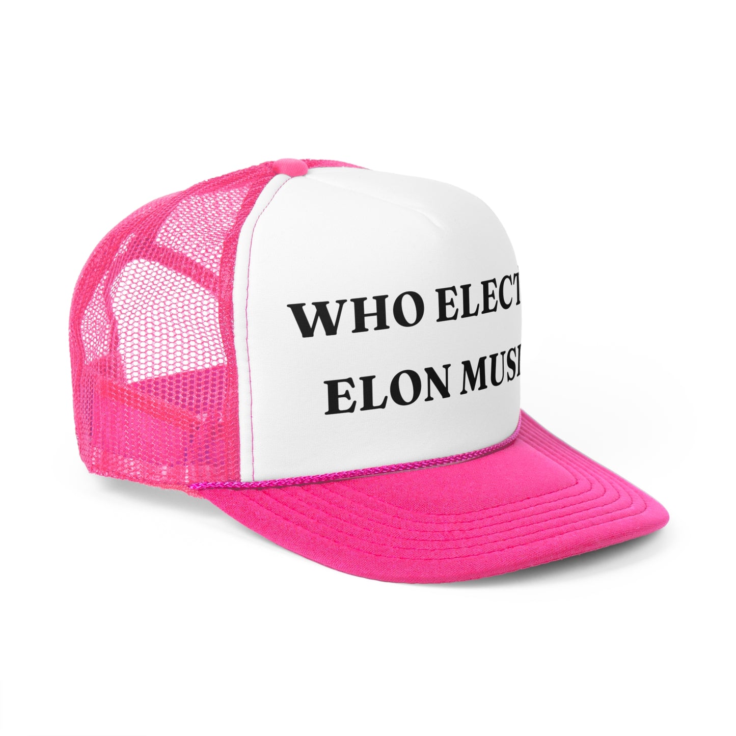 Who Elected Elon Musk? - Classic Trucker Cap