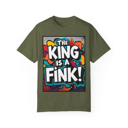 The King is a Fink Unisex T-shirt