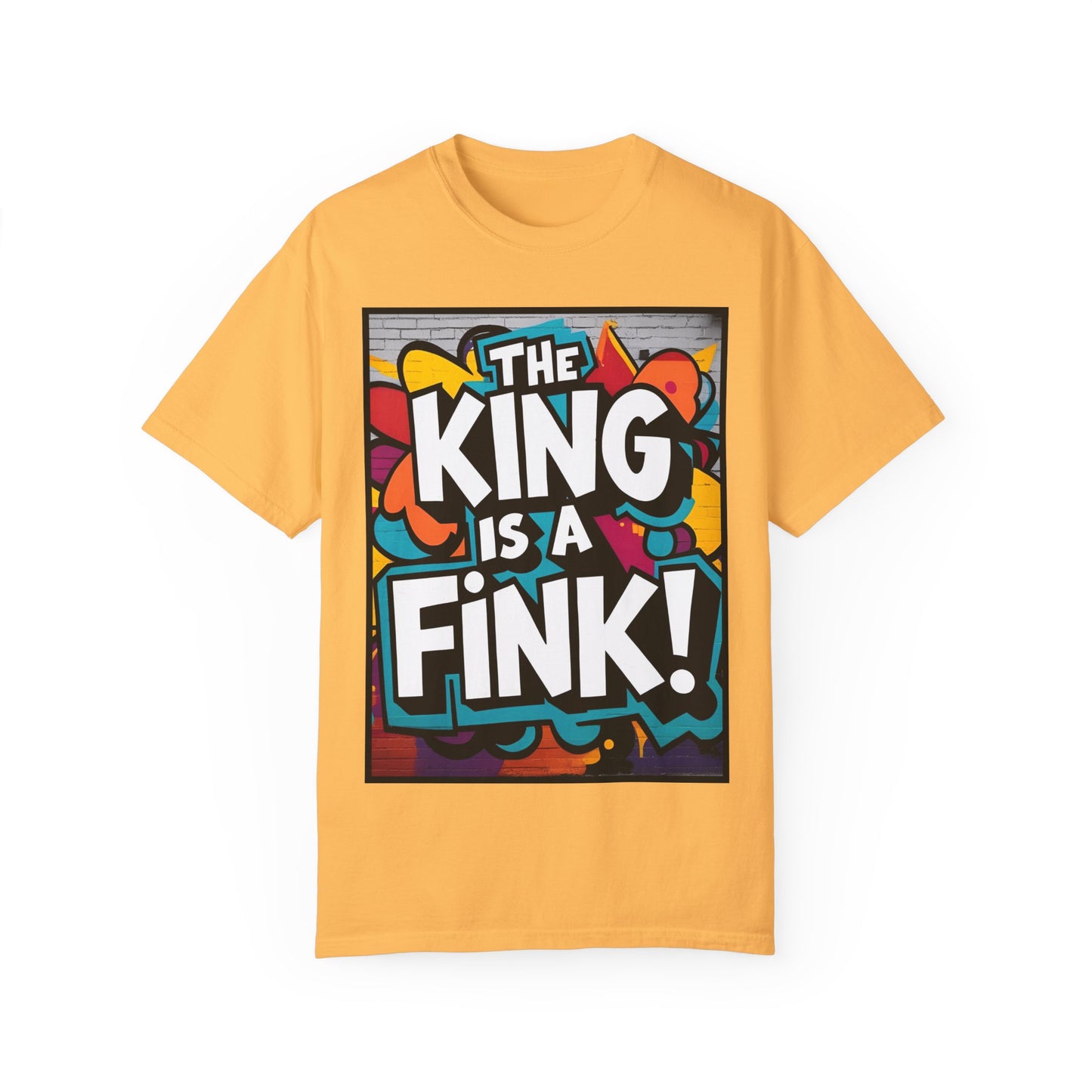 The King is a Fink Unisex T-shirt