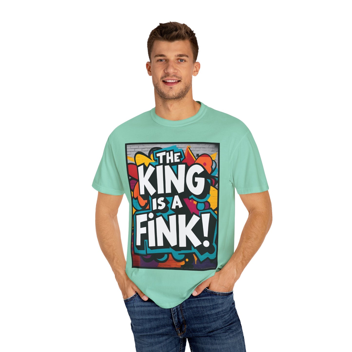 The King is a Fink Unisex T-shirt