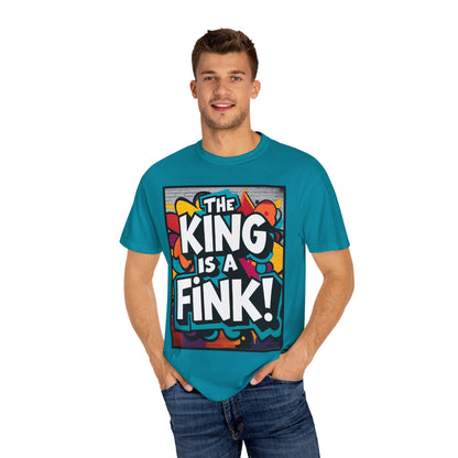 The King is a Fink Unisex T-shirt