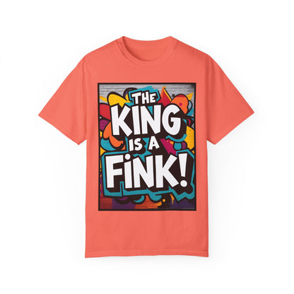 The King is a Fink Unisex T-shirt