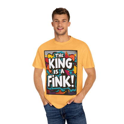 The King is a Fink Unisex T-shirt